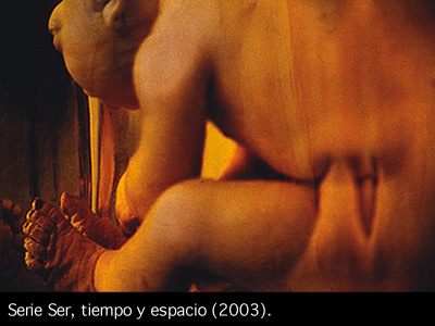 Serie Ser, tiempo y espacio (2003)